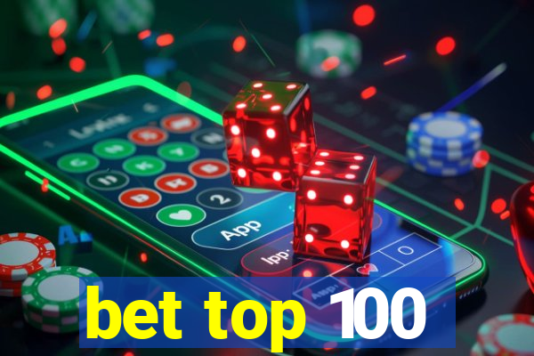 bet top 100